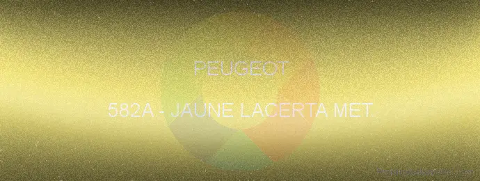 Pintura Peugeot 582A Jaune Lacerta Met.