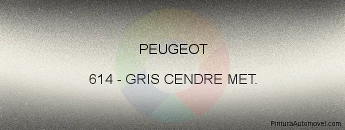 Pintura Peugeot 614 Gris Cendre Met.