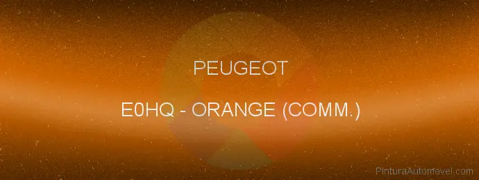 Pintura Peugeot E0HQ Orange (comm.)