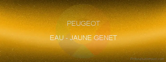 Pintura Peugeot EAU Jaune Genet