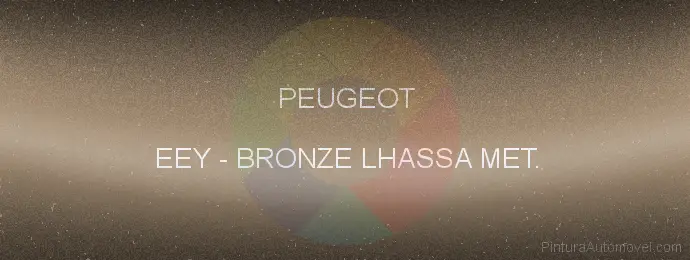 Pintura Peugeot EEY Bronze Lhassa Met.