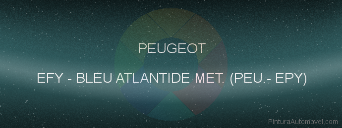 Pintura Peugeot EFY Bleu Atlantide Met. (peu.- Epy)