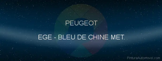 Pintura Peugeot EGE Bleu De Chine Met.