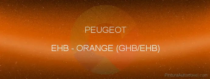 Pintura Peugeot EHB Orange (ghb/ehb)