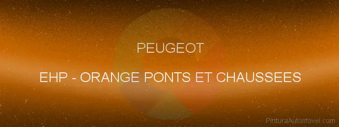 Pintura Peugeot EHP Orange Ponts Et Chaussees