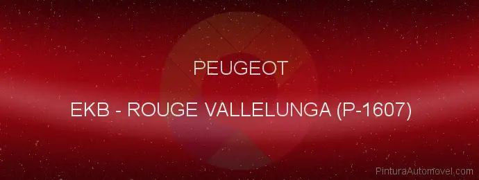 Pintura Peugeot EKB Rouge Vallelunga (p-1607)