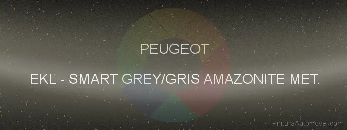 Pintura Peugeot EKL Smart Grey/gris Amazonite Met.