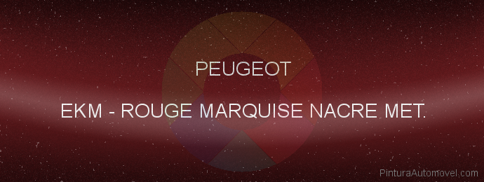 Pintura Peugeot EKM Rouge Marquise Nacre Met.