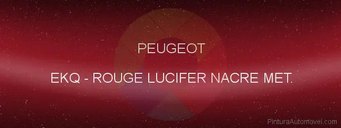 Pintura Peugeot EKQ Rouge Lucifer Nacre Met.