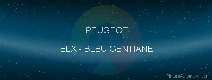 Pintura Peugeot ELX Bleu Gentiane
