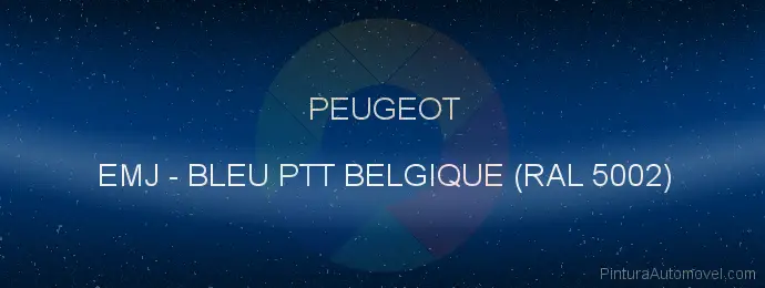 Pintura Peugeot EMJ Bleu Ptt Belgique (ral 5002)