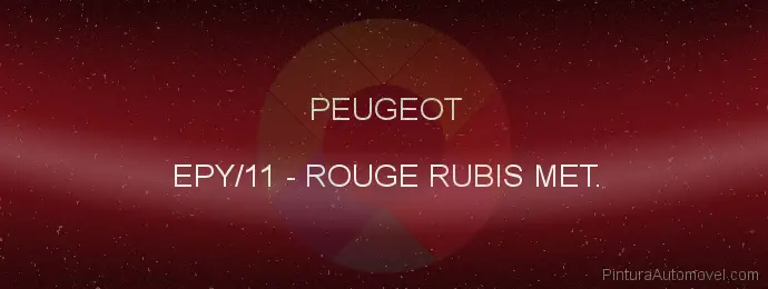Pintura Peugeot EPY/11 Rouge Rubis Met.