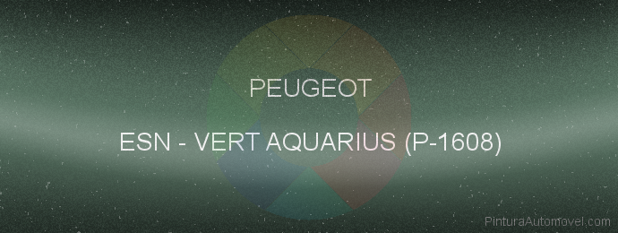 Pintura Peugeot ESN Vert Aquarius (p-1608)