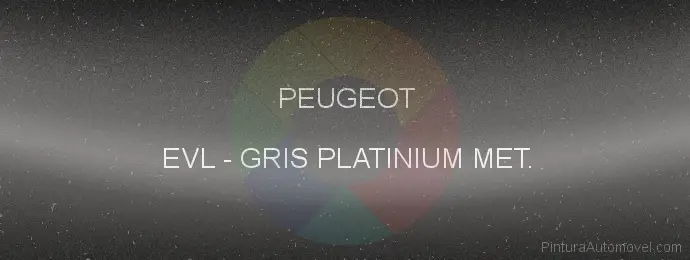 Pintura Peugeot EVL Gris Platinium Met.