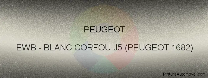 Pintura Peugeot EWB Blanc Corfou J5 (peugeot 1682)