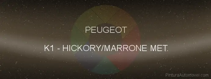 Pintura Peugeot K1 Hickory/marrone Met.