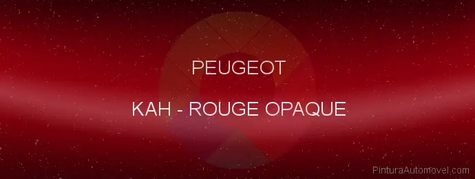 Pintura Peugeot KAH Rouge Opaque