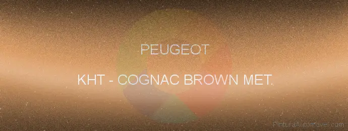 Pintura Peugeot KHT Cognac Brown Met.