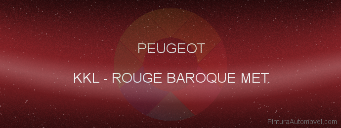 Pintura Peugeot KKL Rouge Baroque Met.