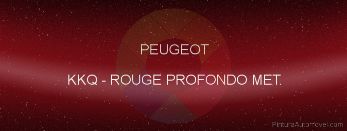 Pintura Peugeot KKQ Rouge Profondo Met.