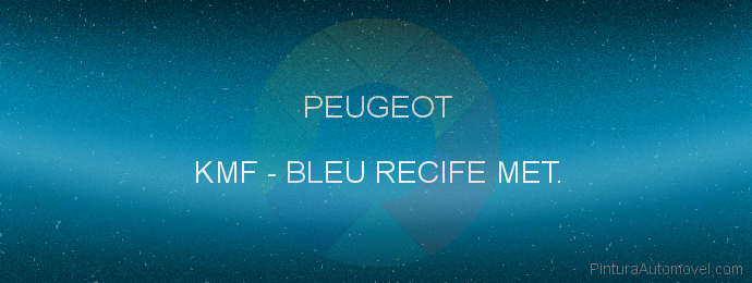 Pintura Peugeot KMF Bleu Recife Met.