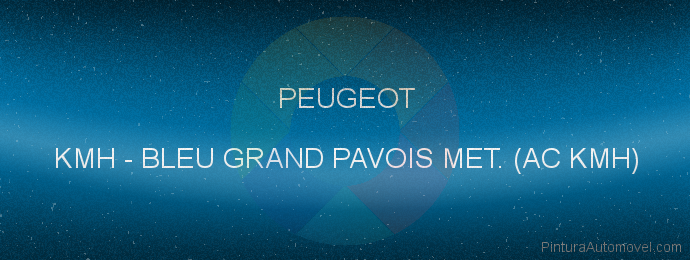 Pintura Peugeot KMH Bleu Grand Pavois Met. (ac Kmh)