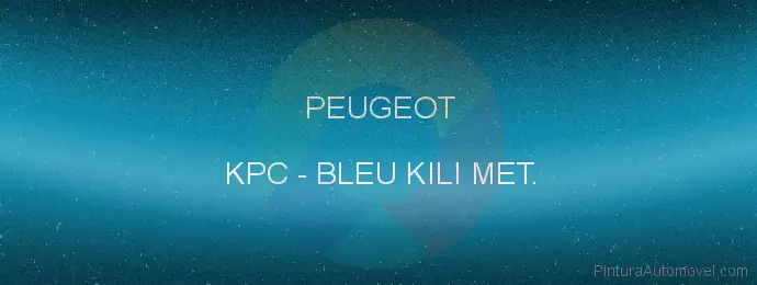 Pintura Peugeot KPC Bleu Kili Met.