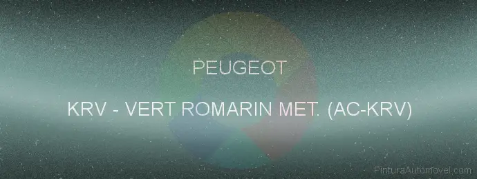 Pintura Peugeot KRV Vert Romarin Met. (ac-krv)