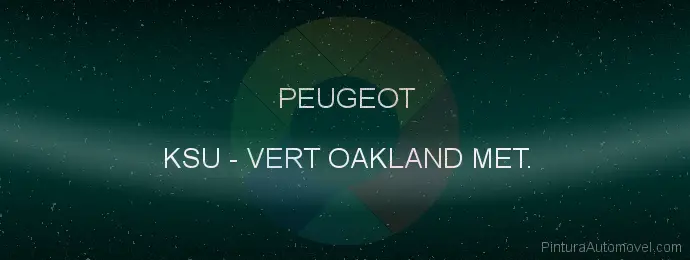 Pintura Peugeot KSU Vert Oakland Met.