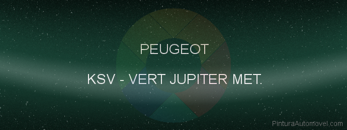 Pintura Peugeot KSV Vert Jupiter Met.