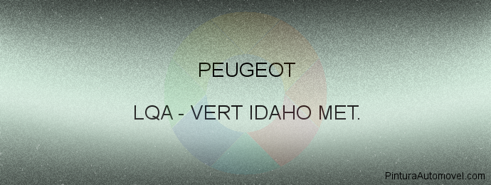Pintura Peugeot LQA Vert Idaho Met.