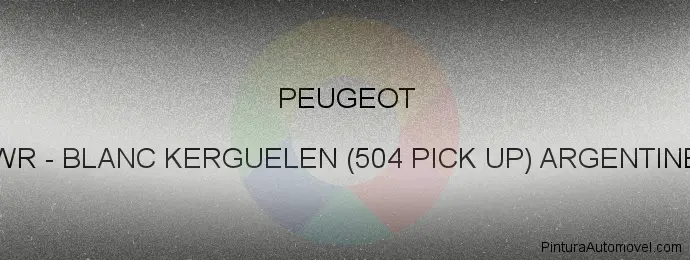 Pintura Peugeot WR Blanc Kerguelen (504 Pick Up) Argentine