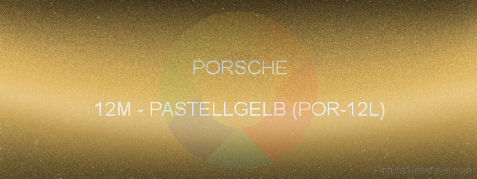 Pintura Porsche 12M Pastellgelb (por-12l)