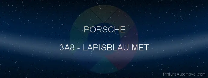 Pintura Porsche 3A8 Lapisblau Met.
