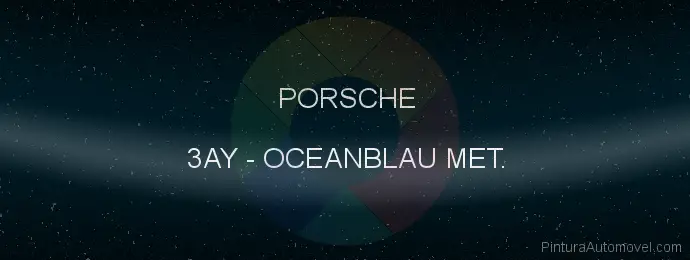 Pintura Porsche 3AY Oceanblau Met.