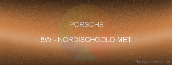 Pintura Porsche 8W Nordischgold Met.