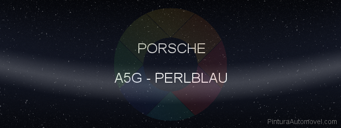 Pintura Porsche A5G Perlblau