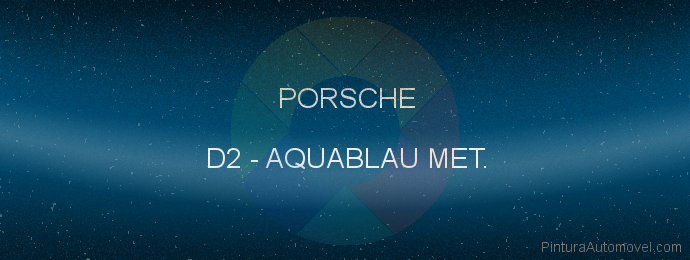 Pintura Porsche D2 Aquablau Met.