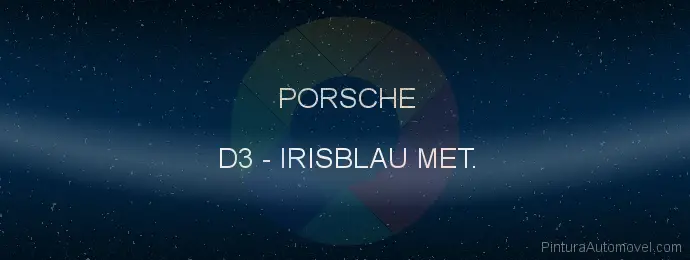 Pintura Porsche D3 Irisblau Met.