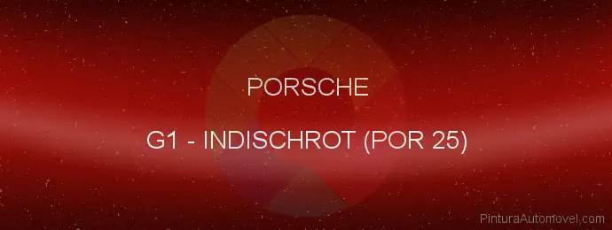 Pintura Porsche G1 Indischrot (por 25)