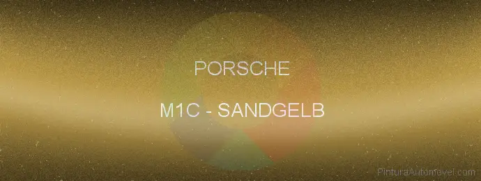 Pintura Porsche M1C Sandgelb