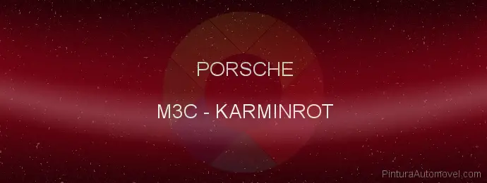Pintura Porsche M3C Karminrot