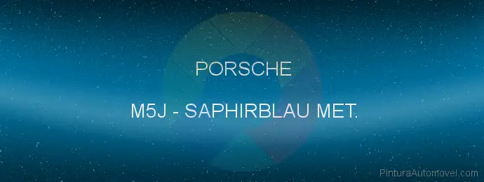 Pintura Porsche M5J Saphirblau Met.