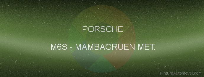 Pintura Porsche M6S Mambagruen Met.