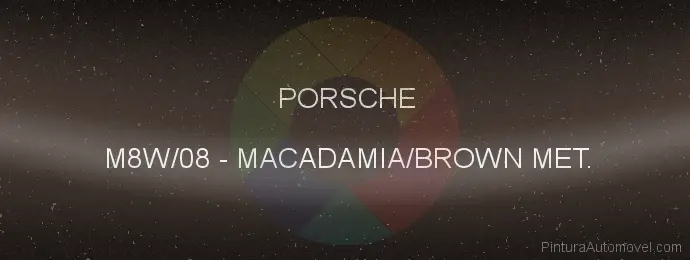 Pintura Porsche M8W/08 Macadamia/brown Met.