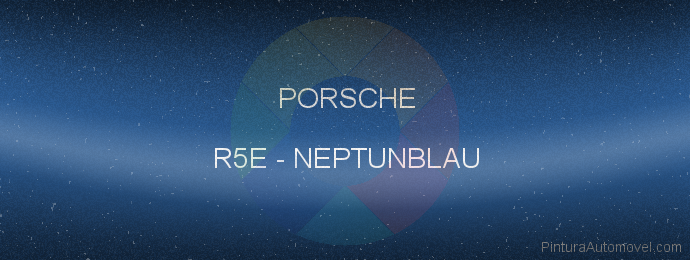 Pintura Porsche R5E Neptunblau