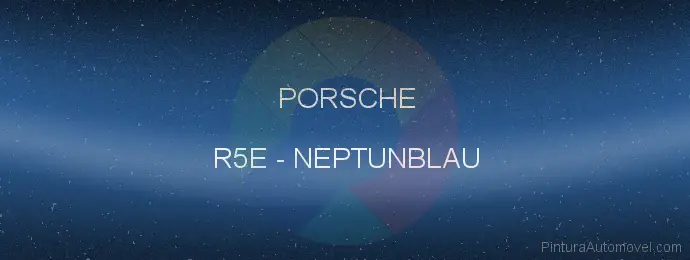 Pintura Porsche R5E Neptunblau