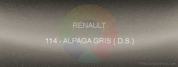 Pintura Renault 114 Alpaga Gris ( D.s.)