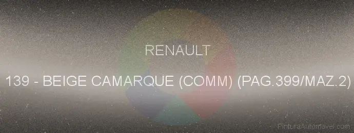 Pintura Renault 139 Beige Camarque (comm) (pag.399/maz.2)