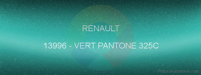 Pintura Renault 13996 Vert Pantone 325c